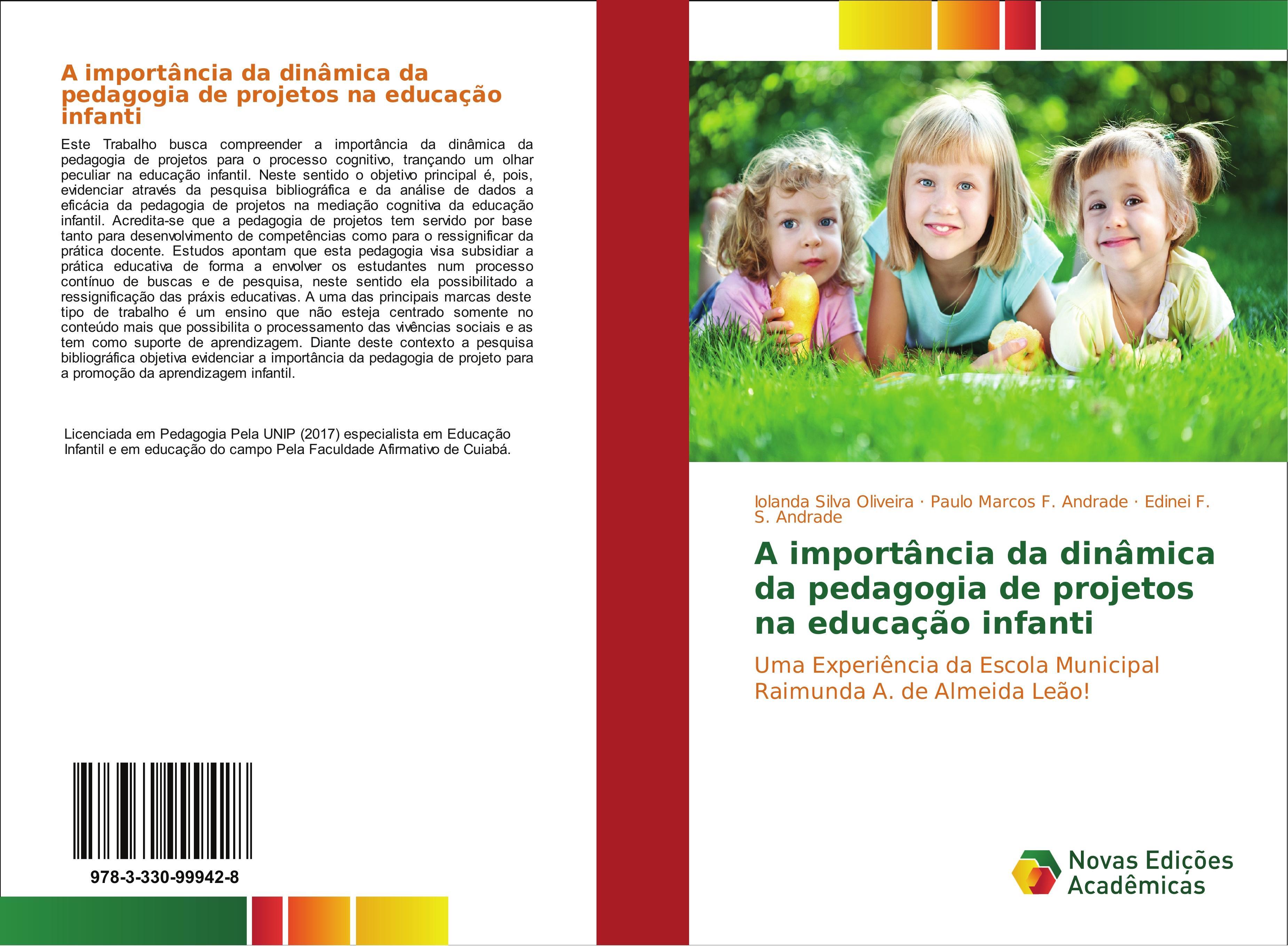 Sonstige Verlage A importância da dinâmica da pedagogia de projetos na educação infanti