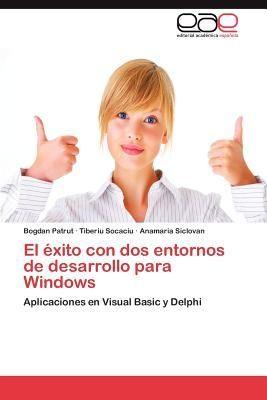 Editorial Académica Española Erfolg mit zwei Entwicklungsumgebungen für Windows