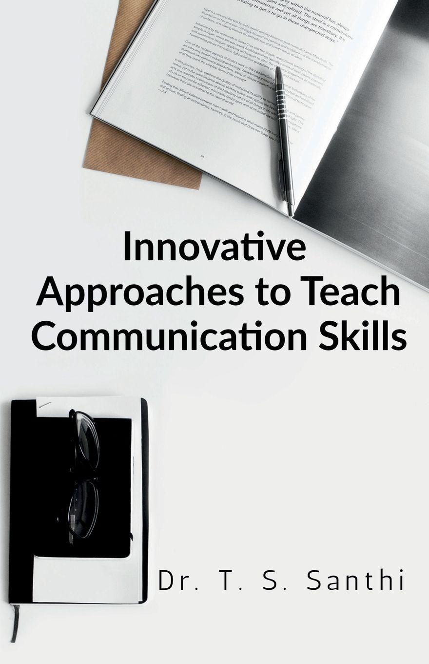 Sonstige Verlage Innovative Approaches To Teach Communication Skills