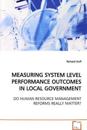 Sonstige Verlage Huff, R: MEASURING SYSTEM LEVEL PERFORMANCE OUTCOMES IN LOCA