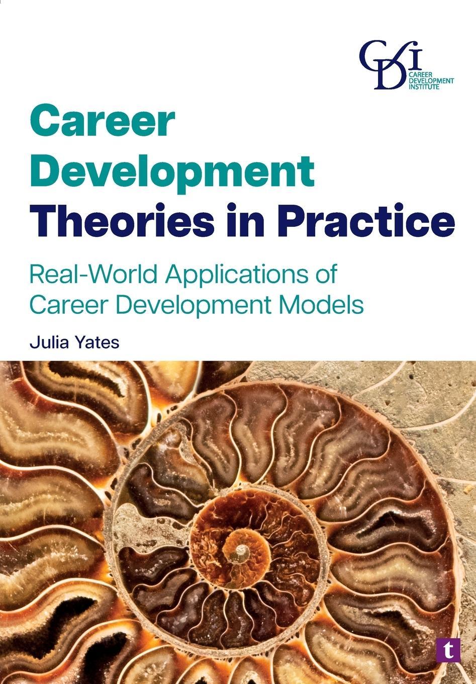 Sonstige Verlage Career Development Theories in Practice