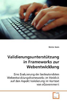 Sonstige Verlage Validierungsunterstützung inFrameworks zur Webentwicklung