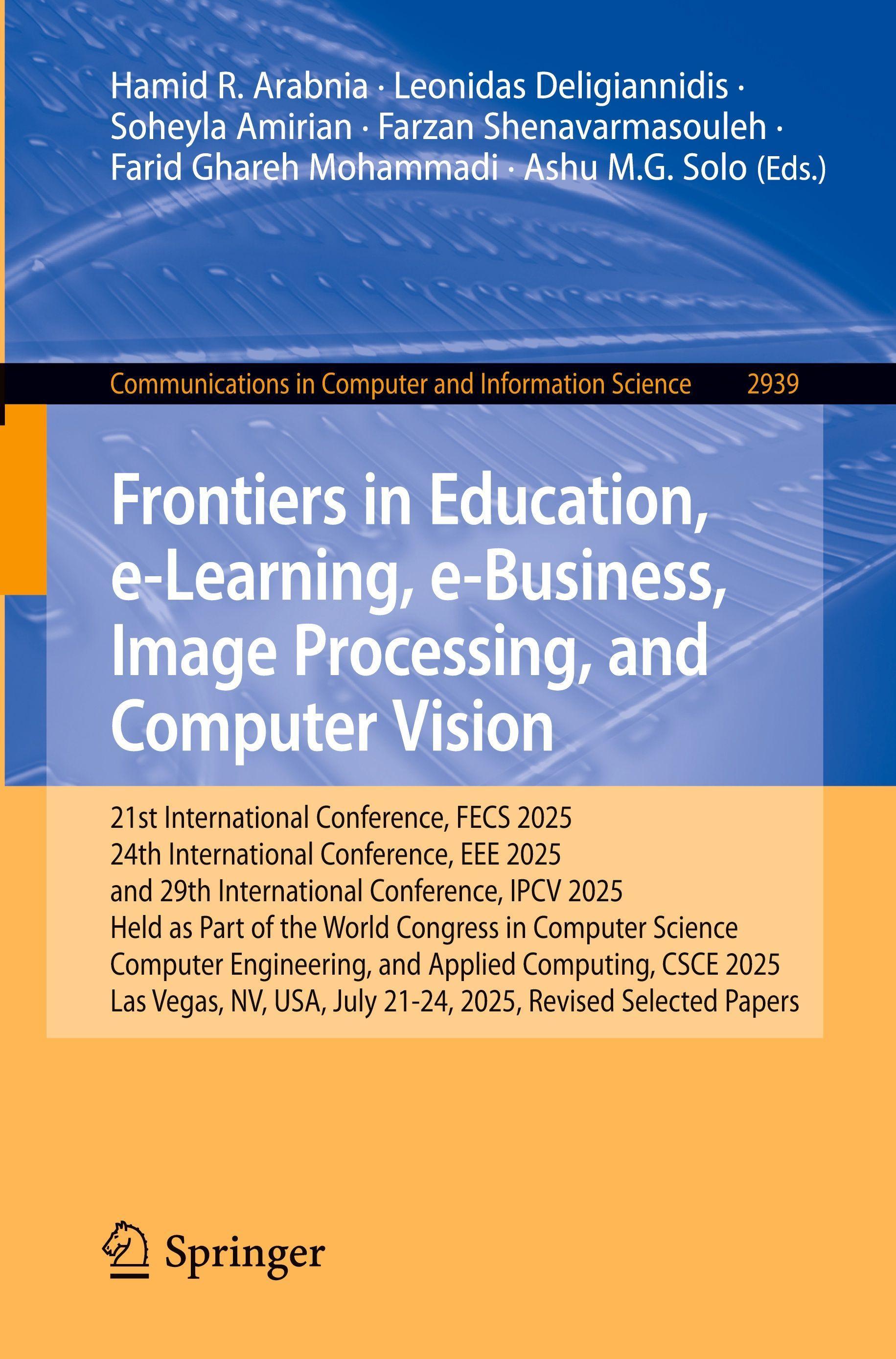 Springer Neueste Entwicklungen in den Bereichen Bildung, E-Learning, E-Business, Bildverarbeitung und Computer Vision