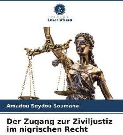 OMNISCRIPTUM Der Zugang zur Ziviljustiz im nigrischen Recht
