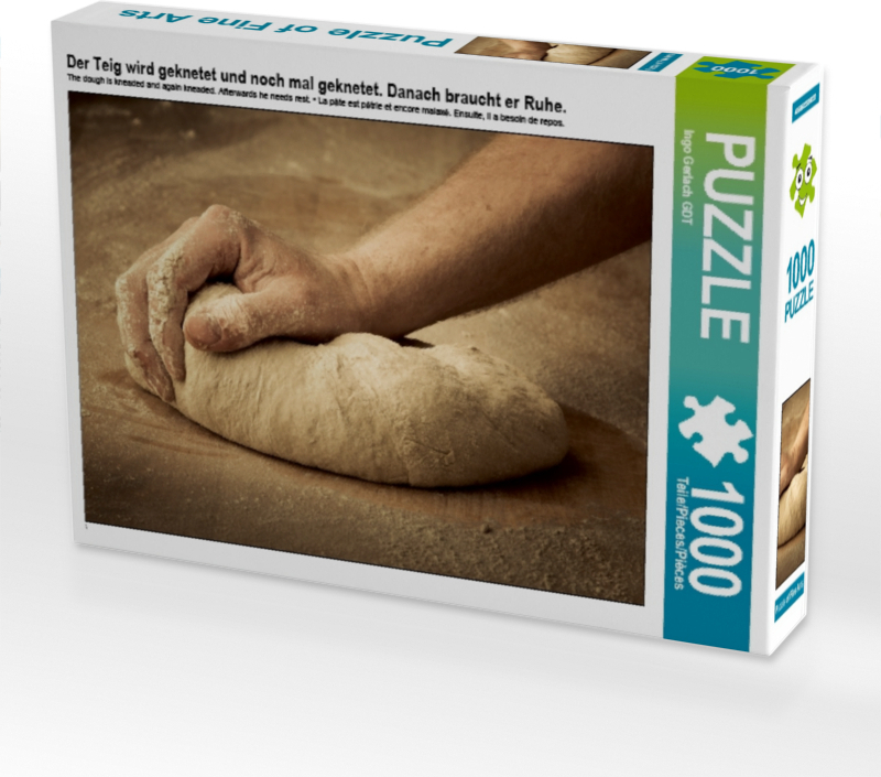 Calvendo Der Teig wird geknetet und noch mal geknetet. Danach braucht er Ruhe. 1000 Teile Puzzle quer 640x480mm, Gerlach GDT Ingo; 7311141