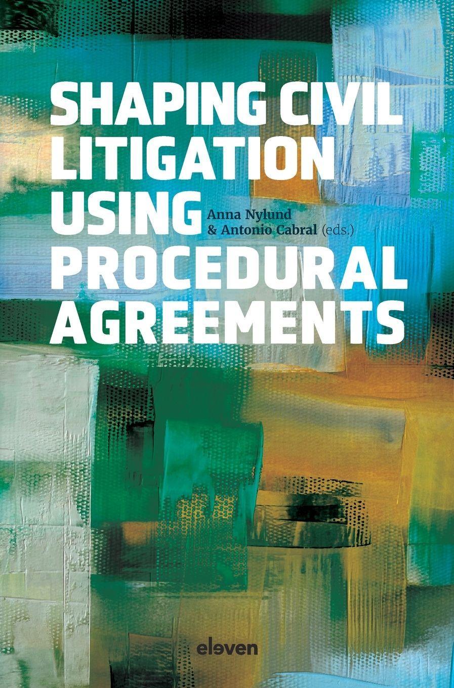 Sonstige Verlage Shaping Civil Litigation Using Procedural Agreements