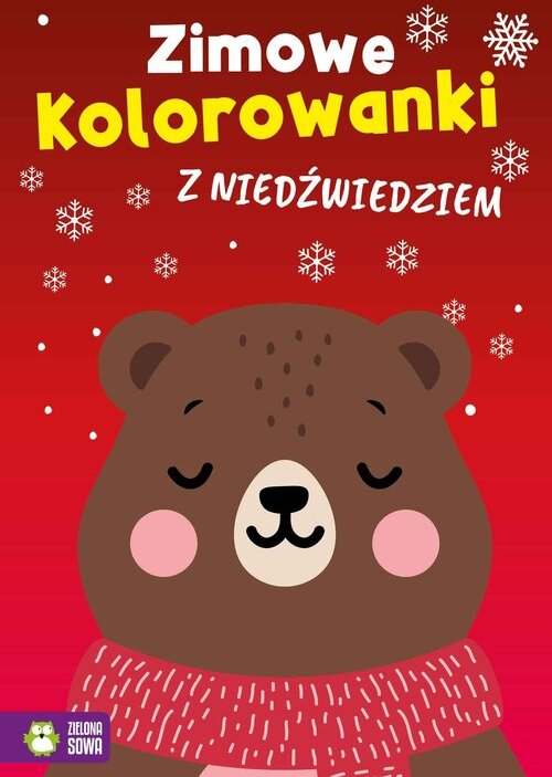 Zielona Sowa Wintermalbuch mit einem Bären - Gemeinsame Anstrengung (Buch auf Polnisch)