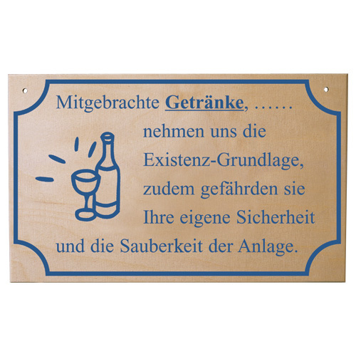 Finnsa Hinweisschild "Mitgebrachte Getränke..." 5447