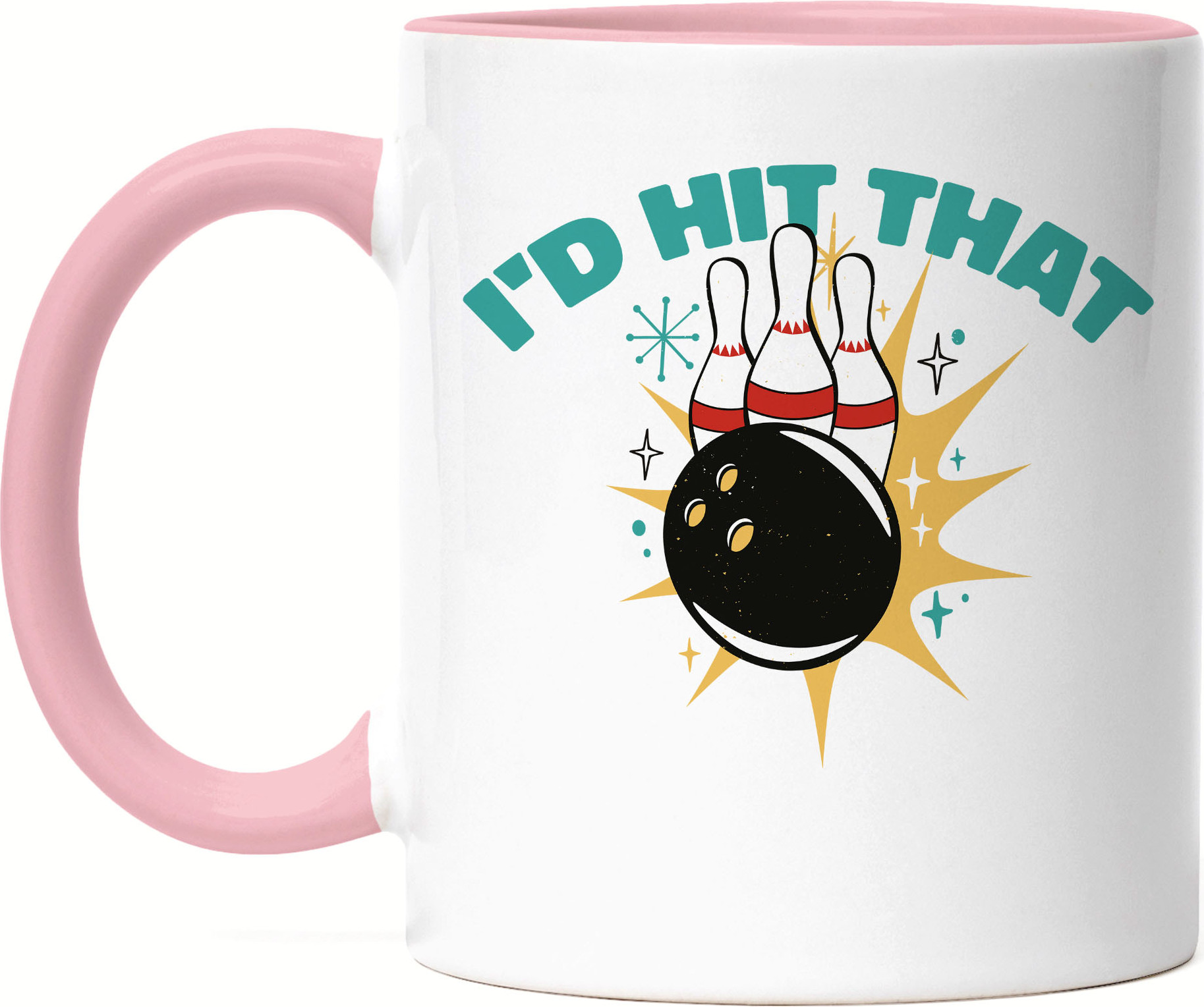 Hey!Print I`d Hit That Tasse Rosa Bowlingbahn Kegelball Bowlingball Kegeln Bowling Spiel Sport Freizeit Kegelbahn Hobbie HP-1843-T-Rosa