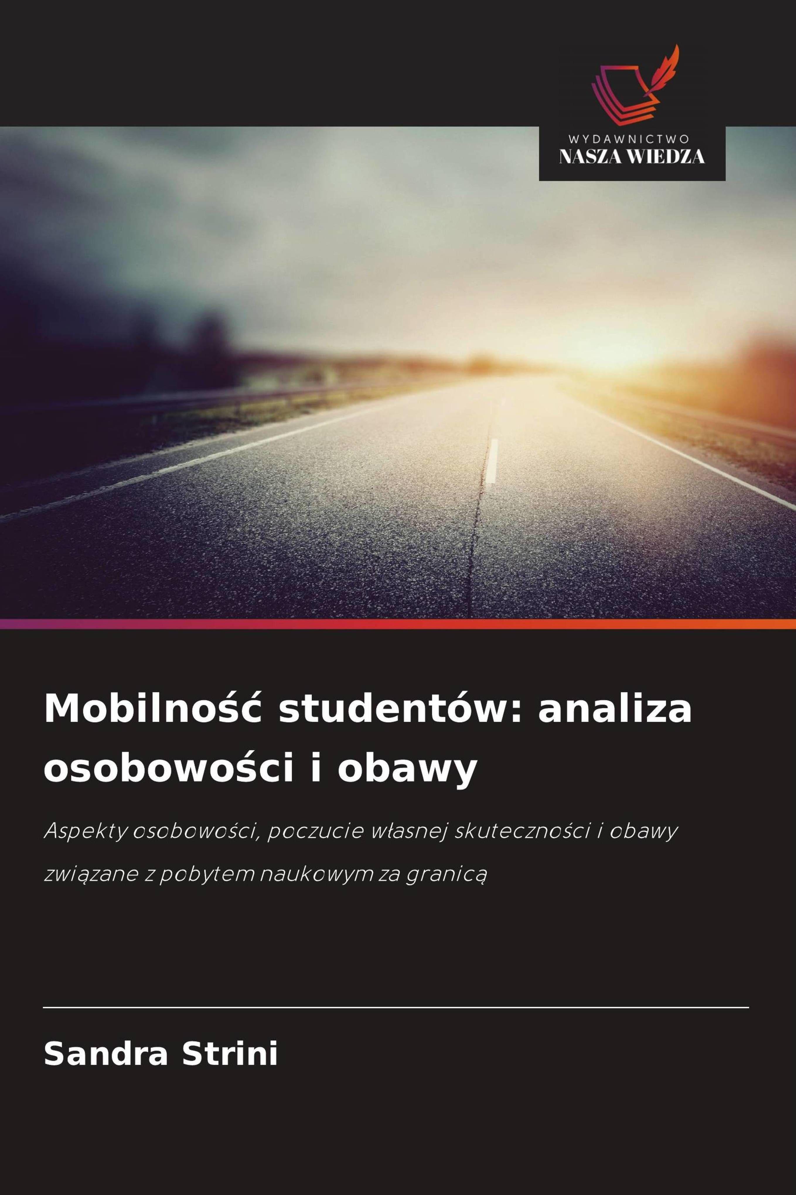 Sonstige Verlage Mobilität von Studierenden: Persönlichkeitsanalyse und Befürchtungen