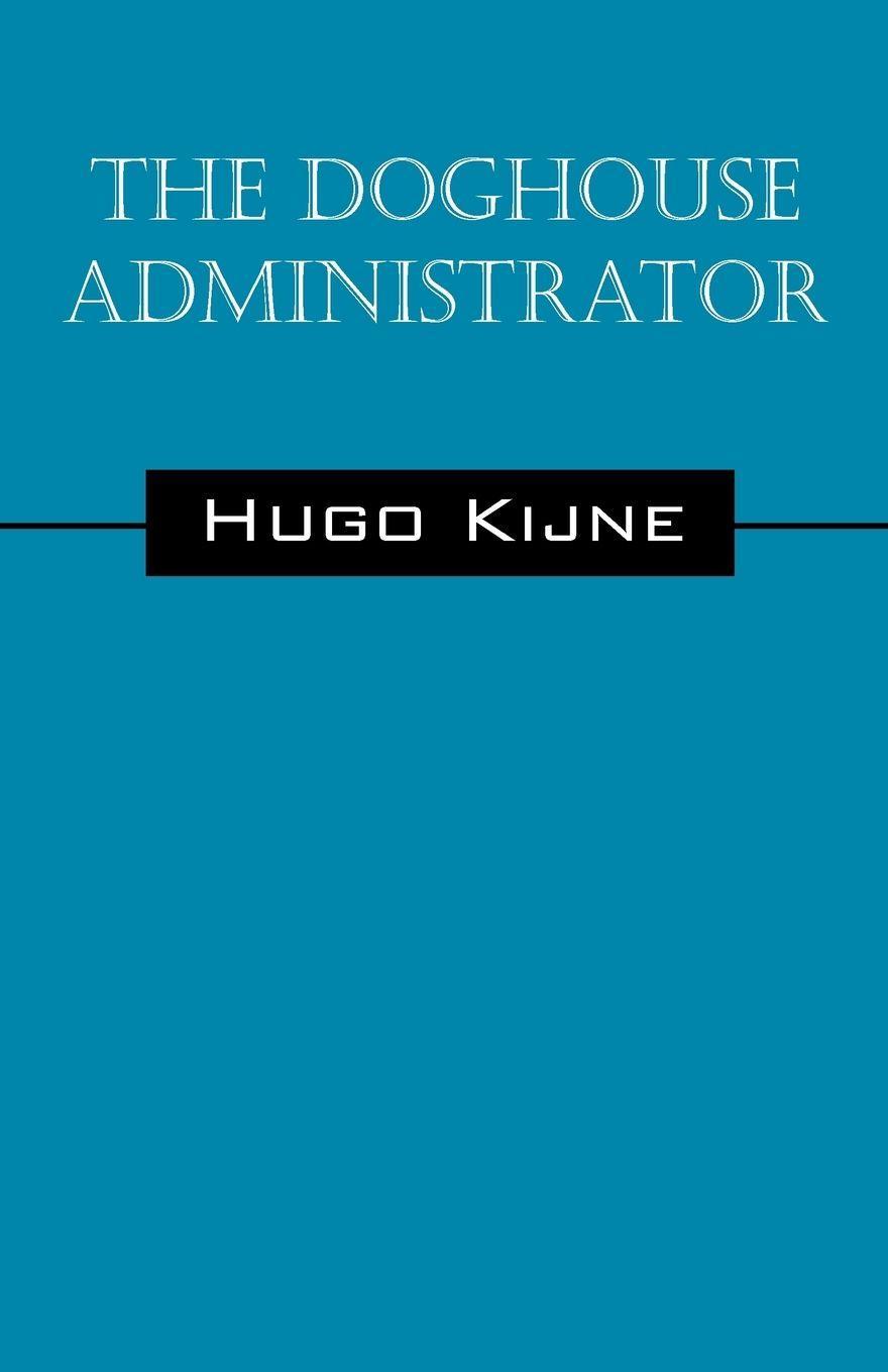 Sonstige Verlage The Doghouse Administrator
