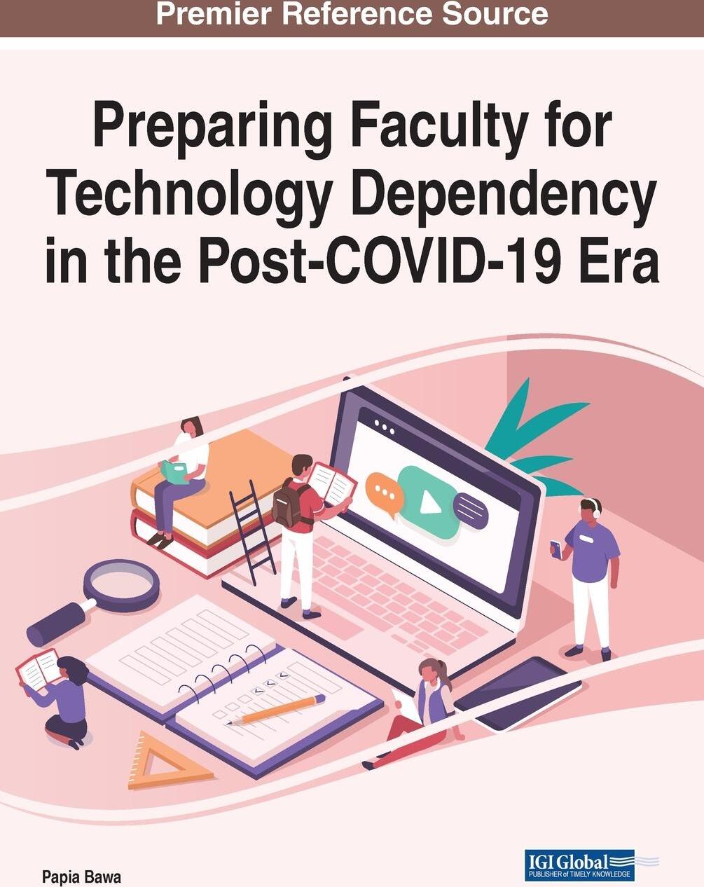 Sonstige Verlage Preparing Faculty for Technology Dependency in the Post- Era