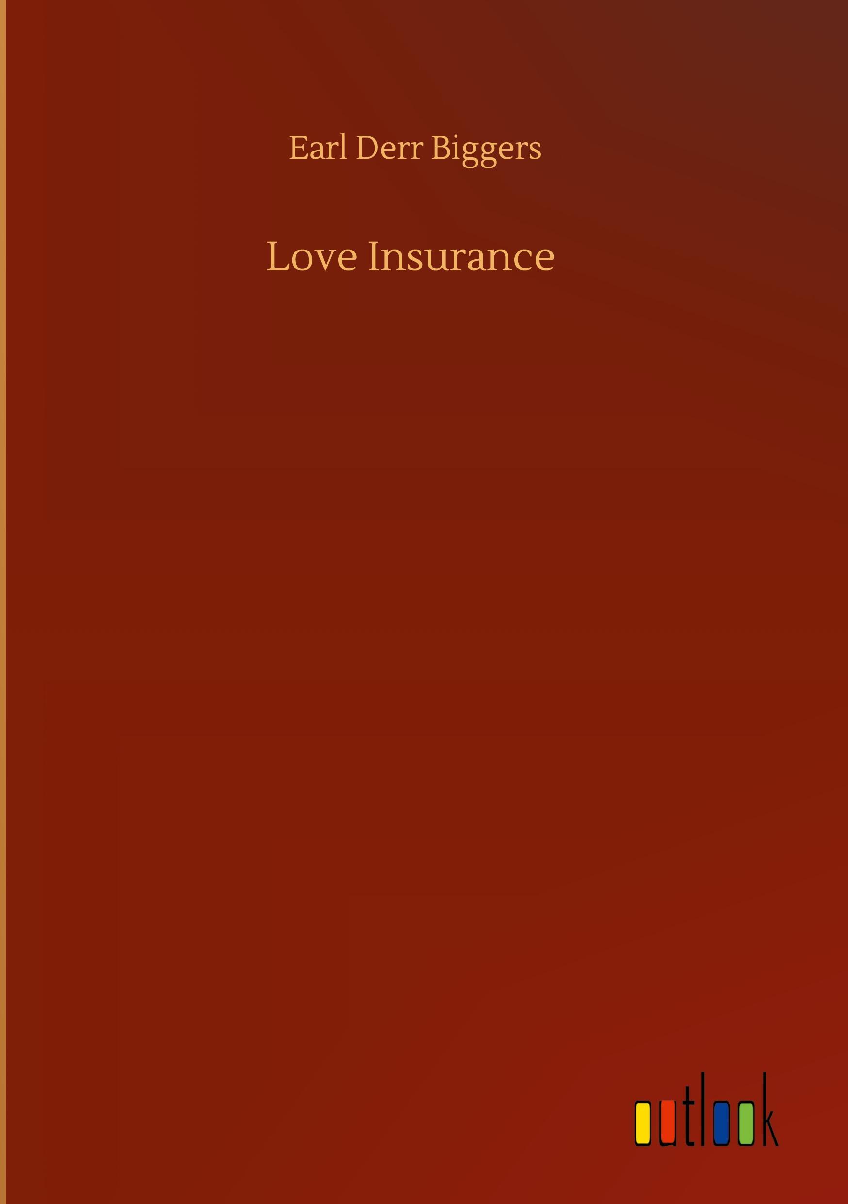 Sonstige Verlage Love Insurance