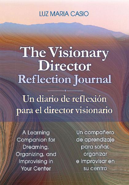 Redleaf Press Das Reflexionsjournal für visionäre Führungskräfte / Ein Reflexionstagebuch für visionäre Direktoren