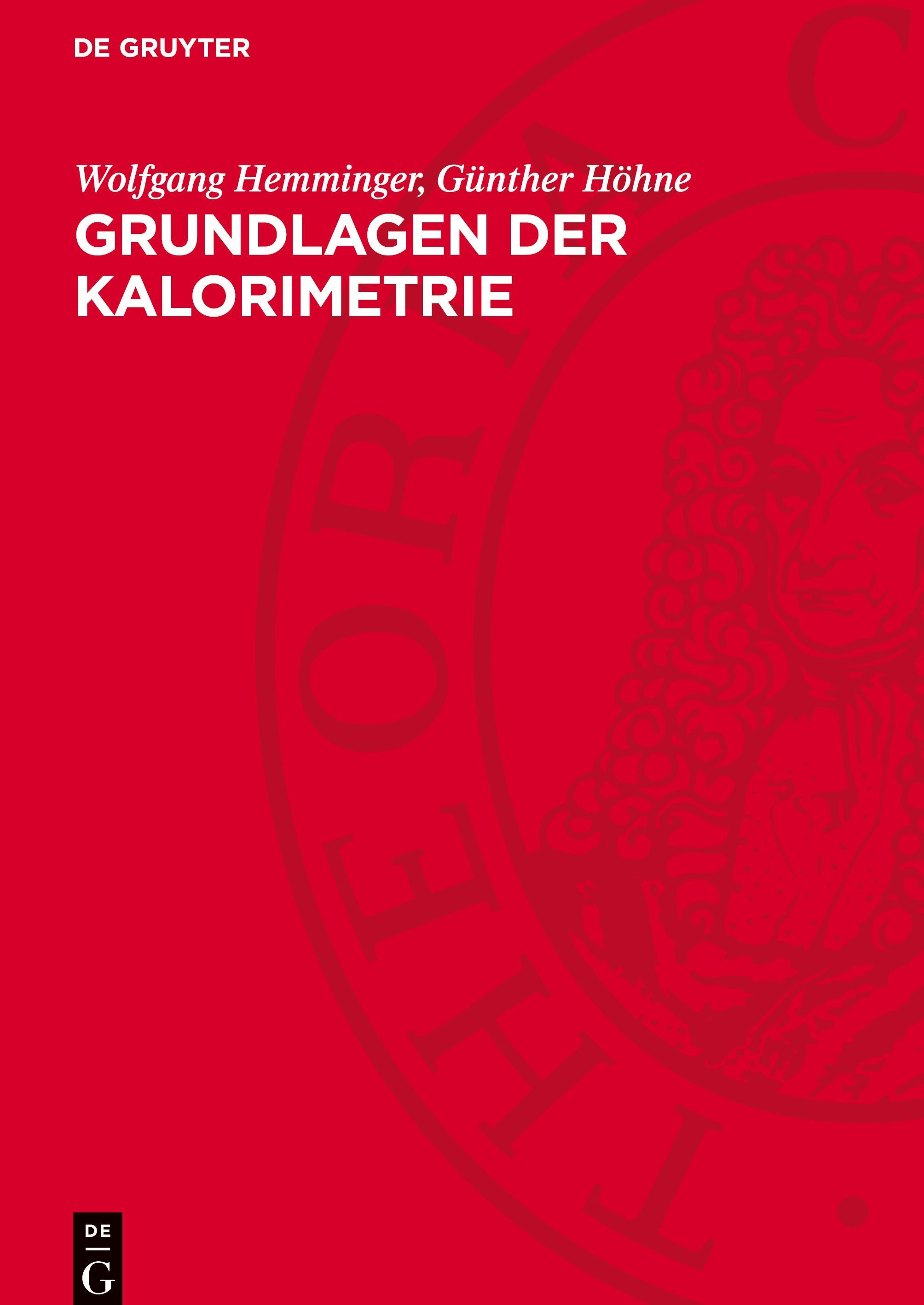 De Gruyter, De Gruyter Grundlagen der Kalorimetrie