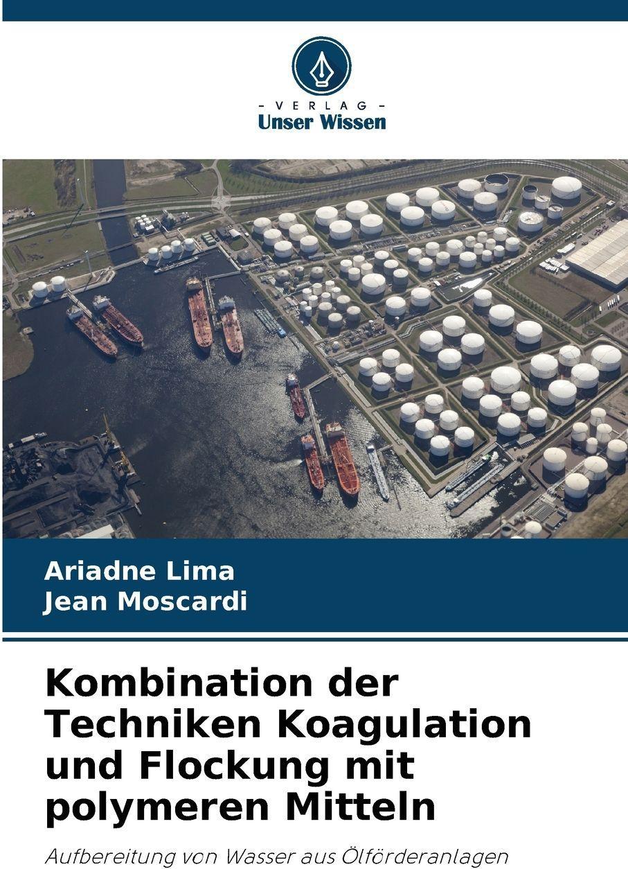Sonstige Verlage Kombination der Techniken Koagulation und Flockung mit polymeren Mitteln