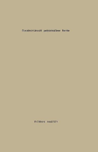 VS Verlag für Sozialwissenschaften Dielektrizitätszahl polykristalliner Ferrite