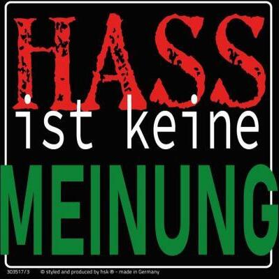 HSK PVC-Aufkleber - Hass ist keine Meinung - Gr. 9 x 9cm - 303517/3
