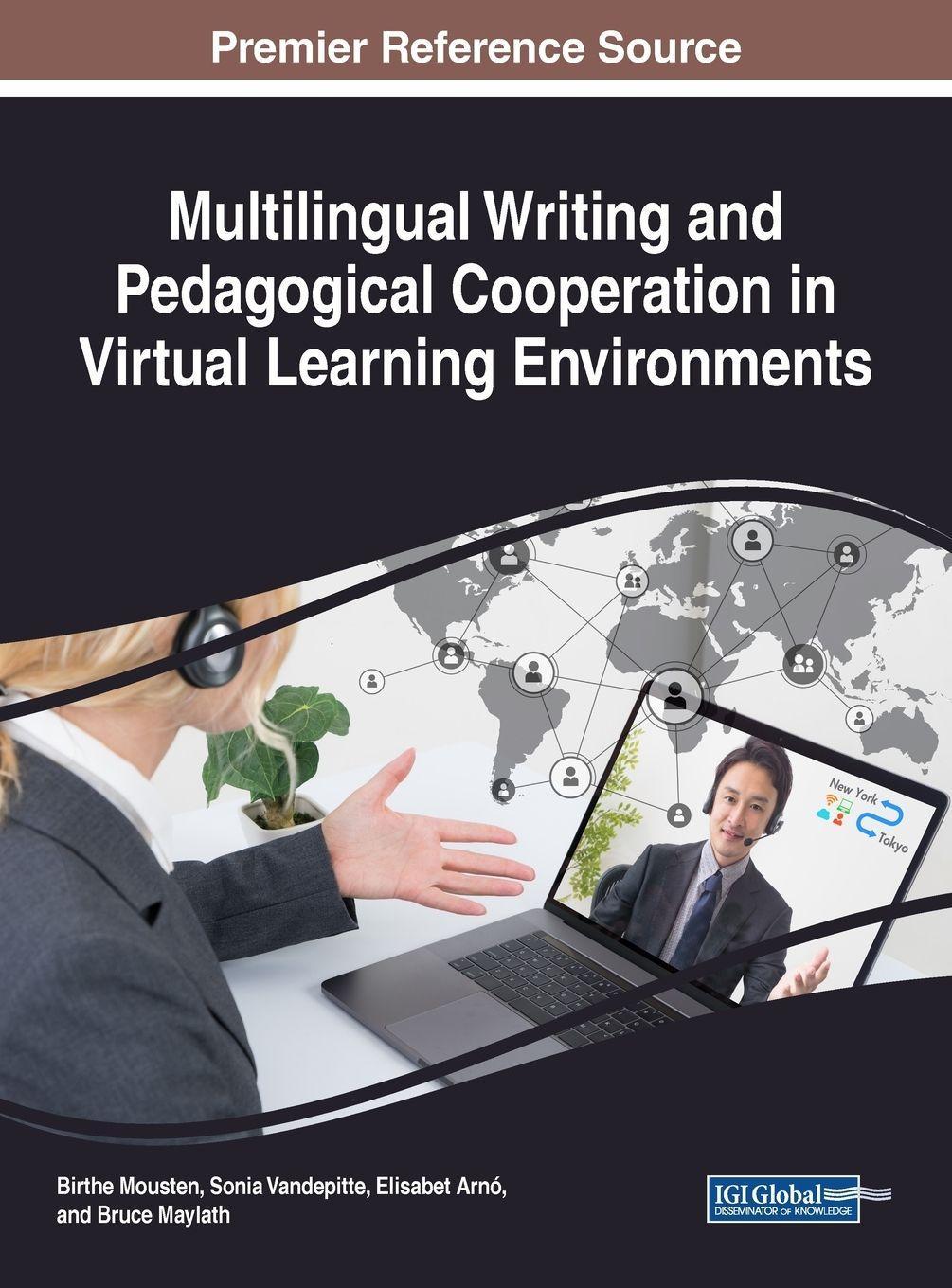 Sonstige Verlage Multilingual Writing and Pedagogical Cooperation in Virtual Learning Environments