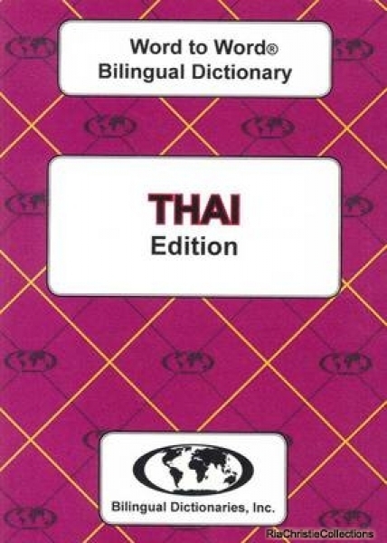 Bilingual Dictionaries English-Thai & Thai-English Word-to-Word Bilingual Dictionary ria9780933146358_rkm
