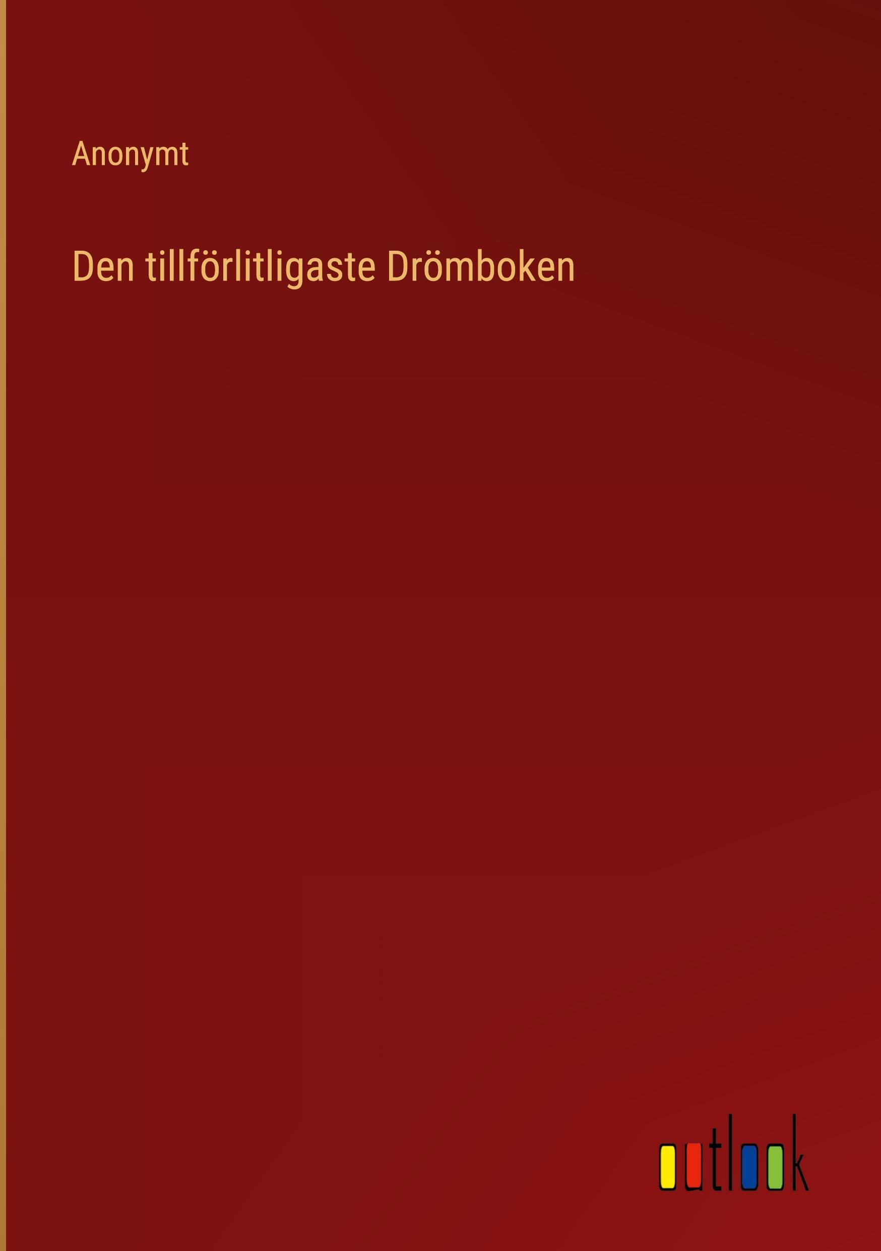Sonstige Verlage Den tillförlitligaste Drömboken
