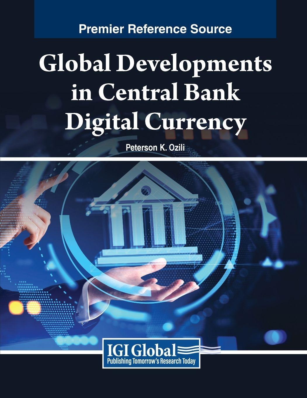 Sonstige Verlage Global Developments in Central Bank Digital Currency