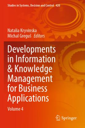 Sonstige Verlage Developments in Information & Knowledge Management for Business Applications