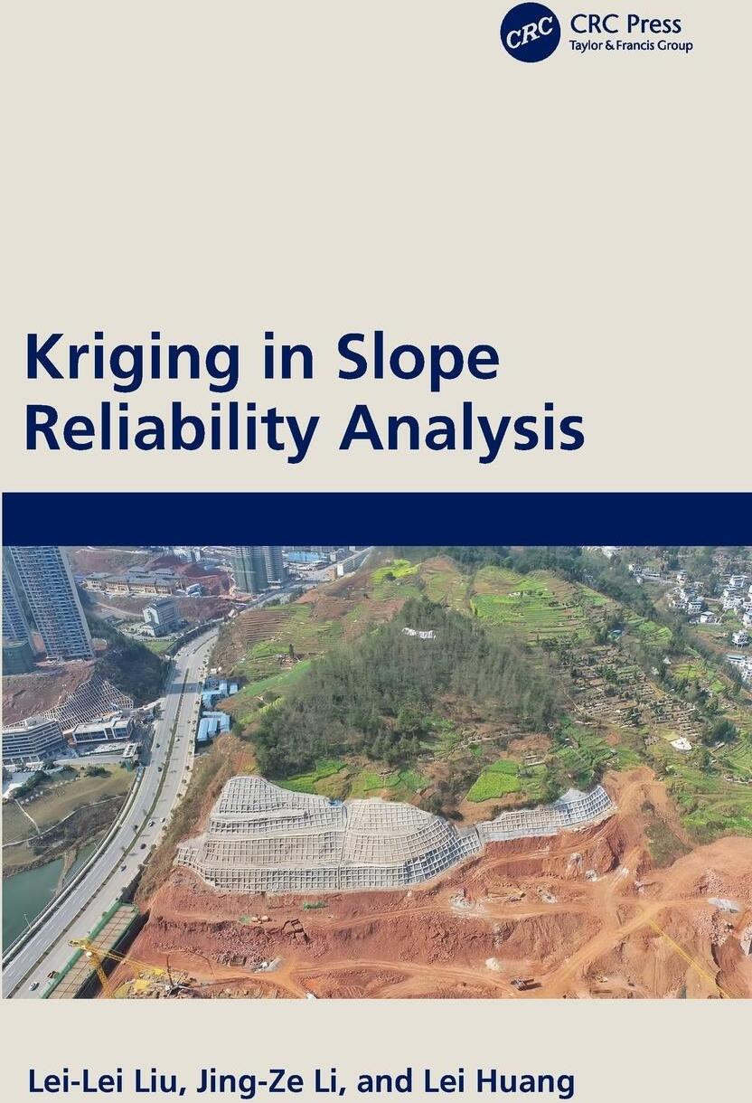 Sonstige Verlage Kriging in Slope Reliability Analysis