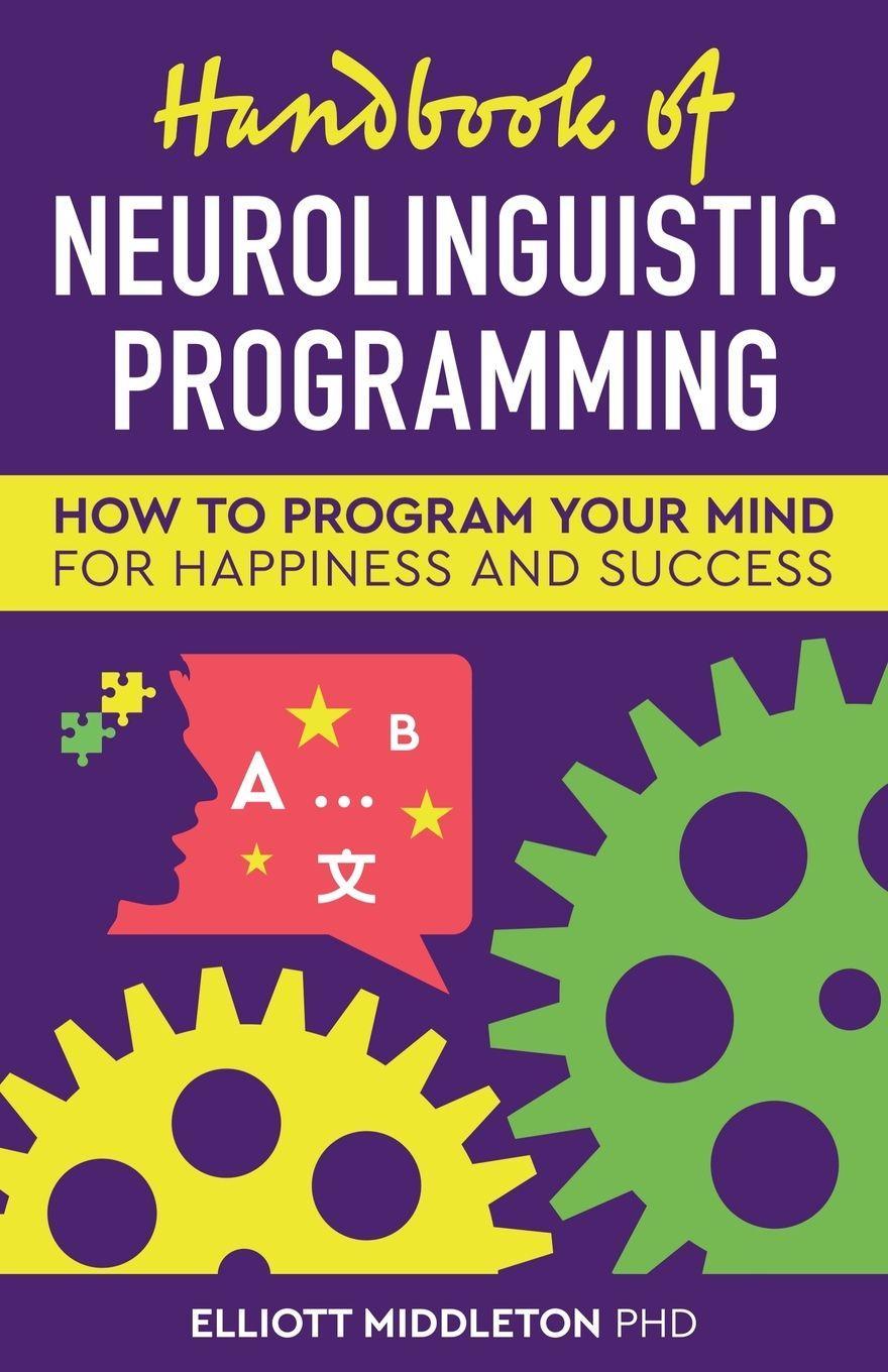 Sonstige Verlage Handbook of Neurolinguistic Programming