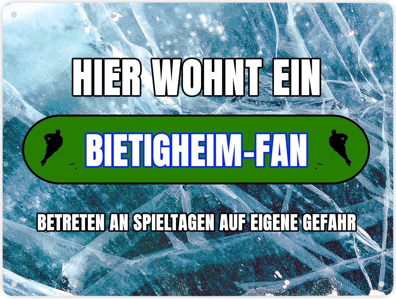 speecheese Hier wohnt ein Bietigheim-Fan Metallschild XXL in 28x38 cm mit Eishallen