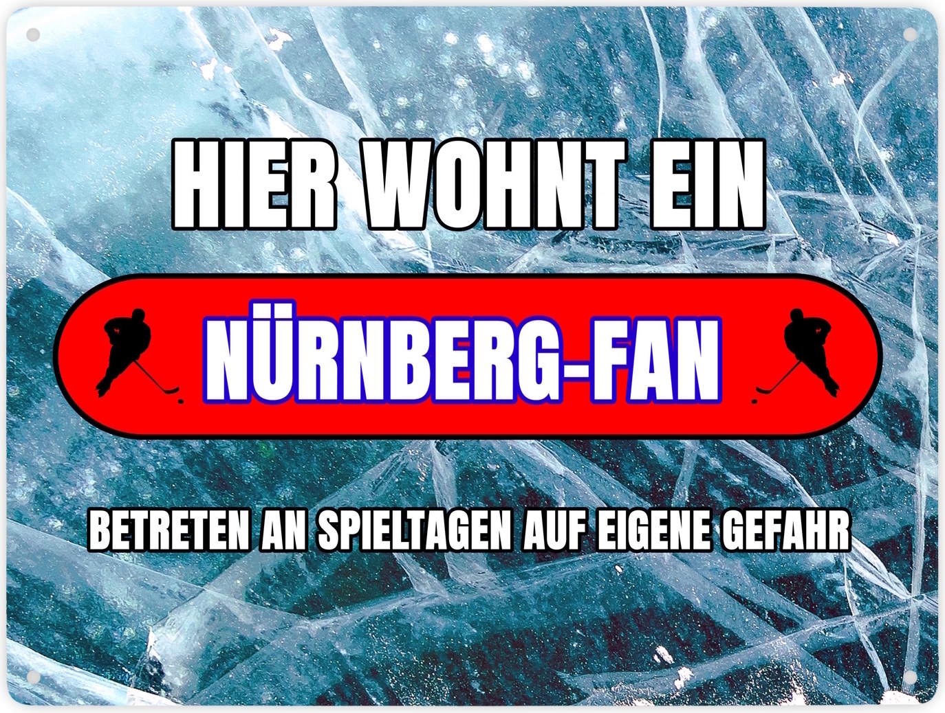speecheese Hier wohnt ein Nürnberg-Fan Metallschild XXL in 28x38 cm mit Eishallen