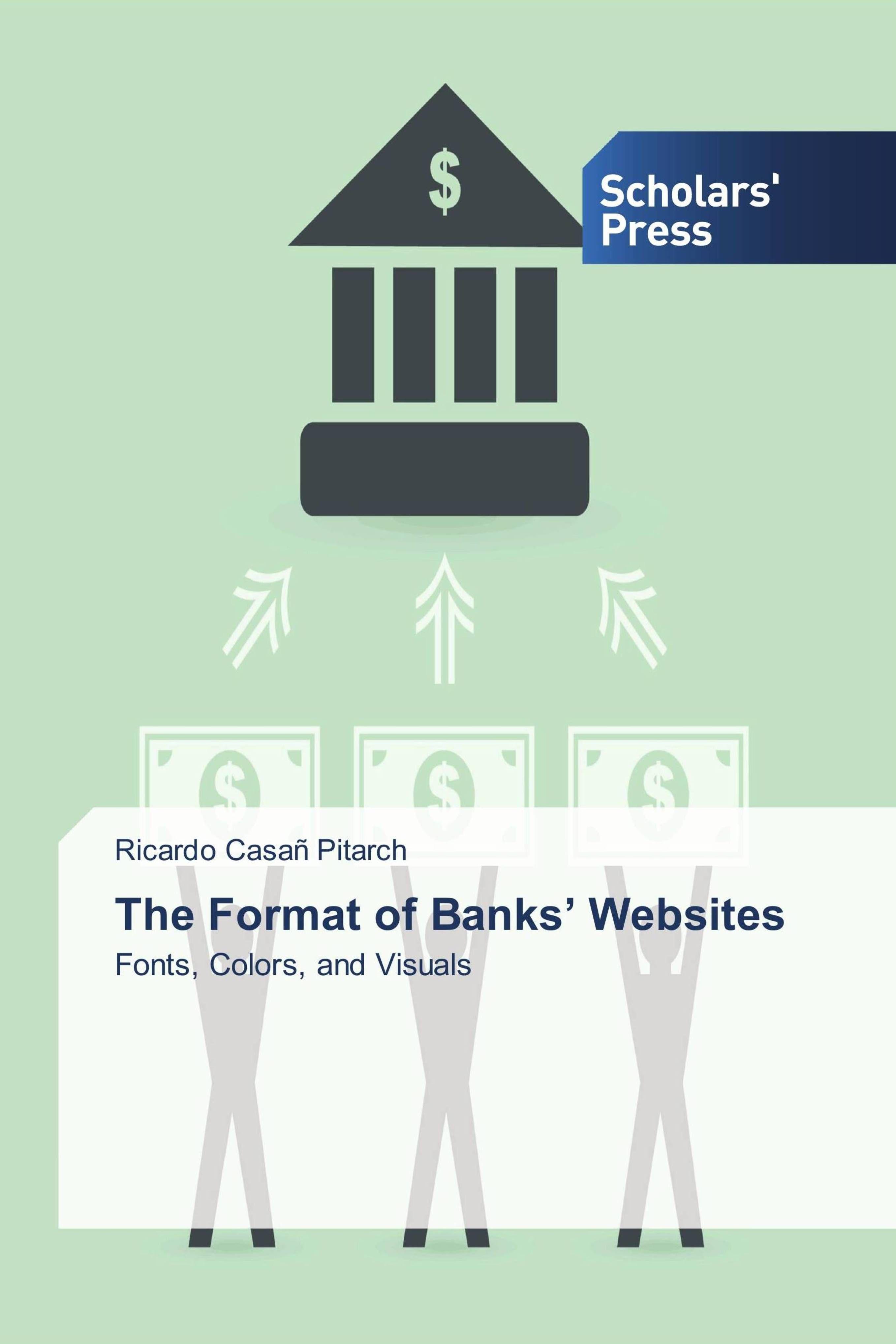 Sonstige Verlage The Format of Banks' Websites