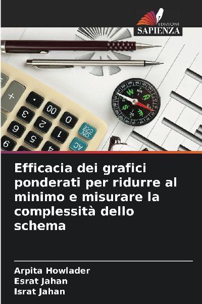 Edizioni Sapienza Effektivität gewichteter Graphen zur Minimierung und Messung der Komplexität von Systemen