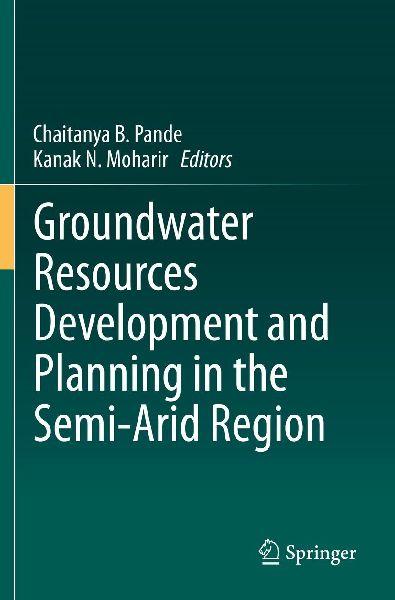 Springer Entwicklung und Planung von Grundwasserressourcen in der Semi-Arid-Region