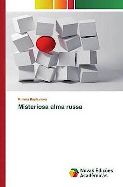 Novas Edições Acadêmicas Misteriosa alma russa