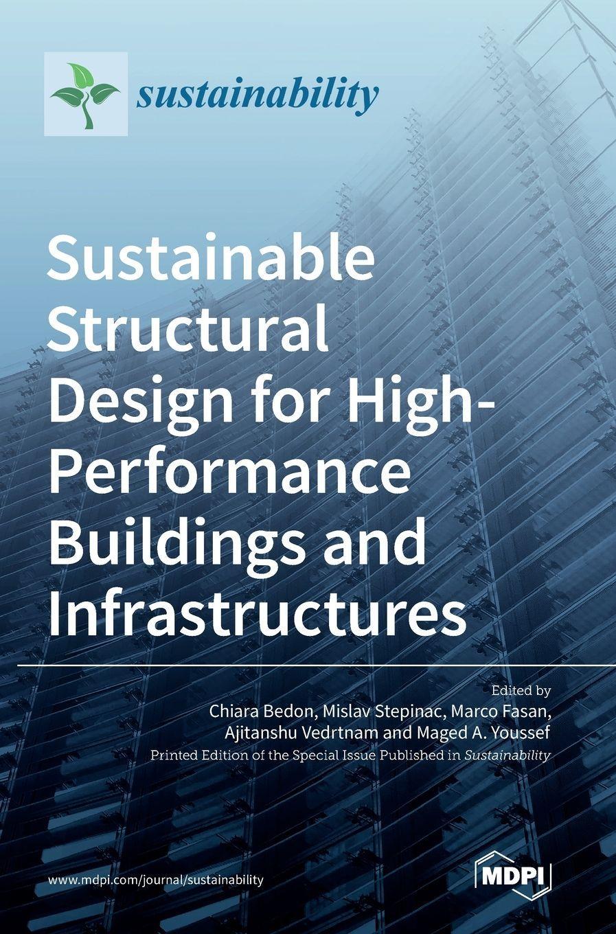 Sonstige Verlage Sustainable Structural Design for High-Performance Buildings and Infrastructures