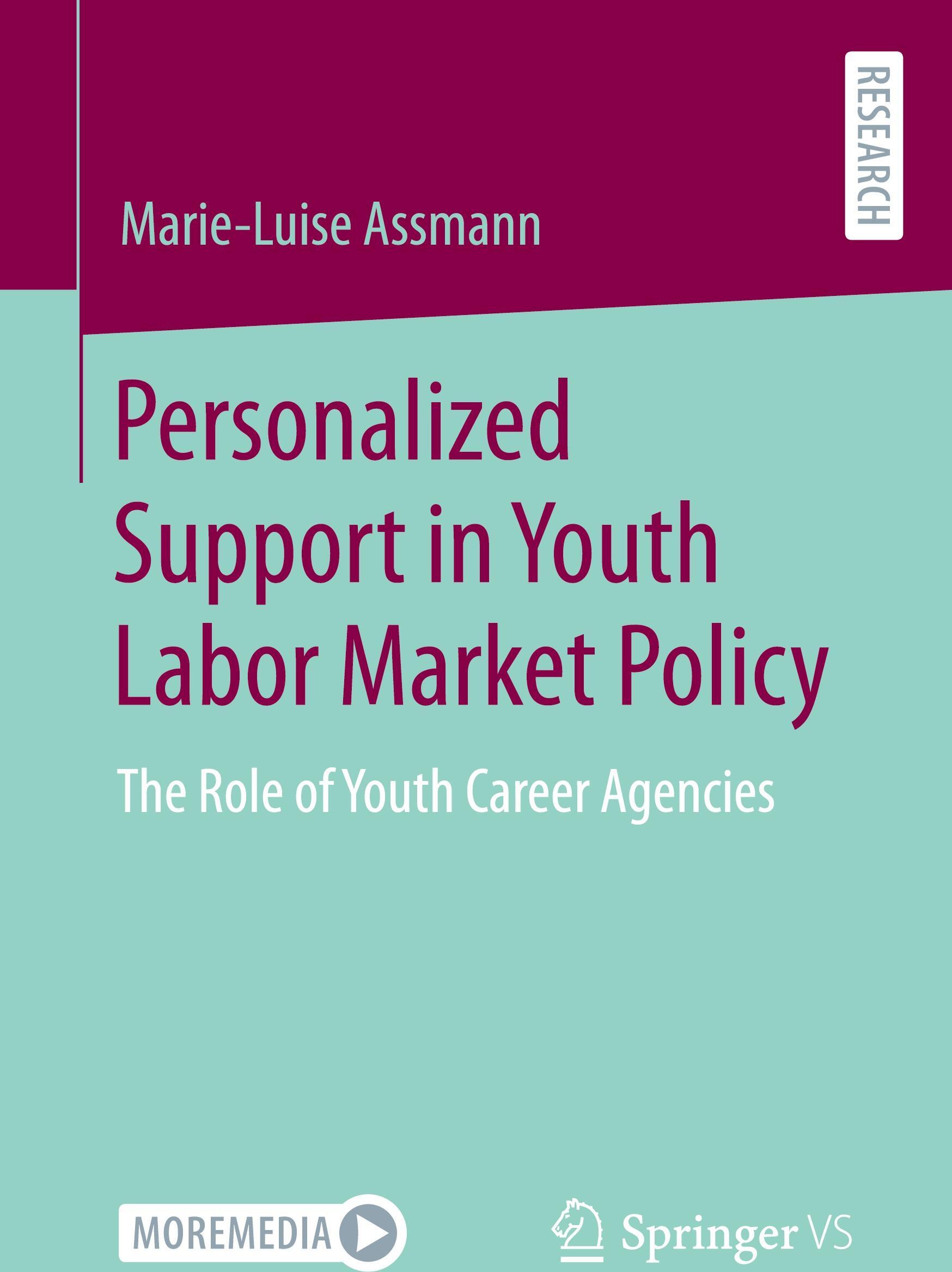 Sonstige Verlage Personalized Support in Youth Labor Market Policy