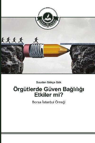 Sonstige Verlage Wirkt sich Vertrauen in Organisationen auf die Abhängigkeit aus?