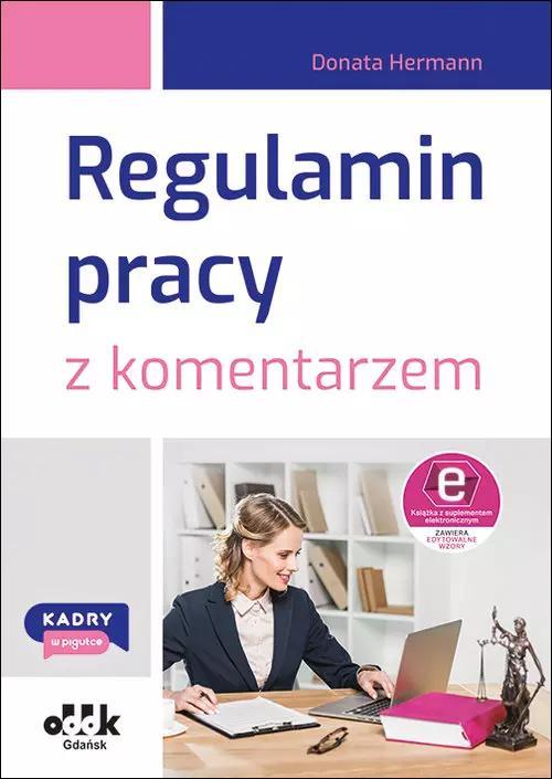 ODDK Regulamin pracy z komentarzem - Dorota Hermann (Buch auf Polnisch)