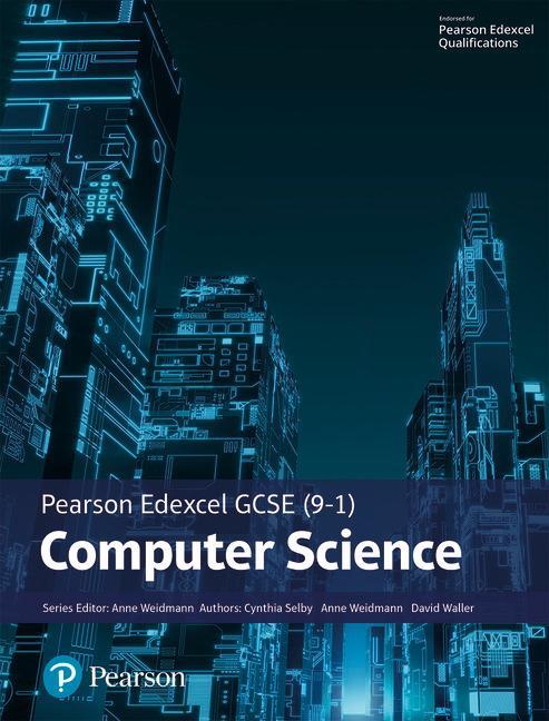 Pearson Education Pearson Edexcel (9-1) Computer Science Student Book (Edexcel GCSE Computer Science 2016)
