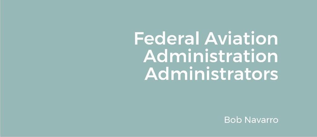 Sonstige Verlage Federal Aviation Administration Administrators