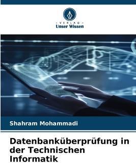 Sonstige Verlage Datenbanküberprüfung in der Technischen Informatik