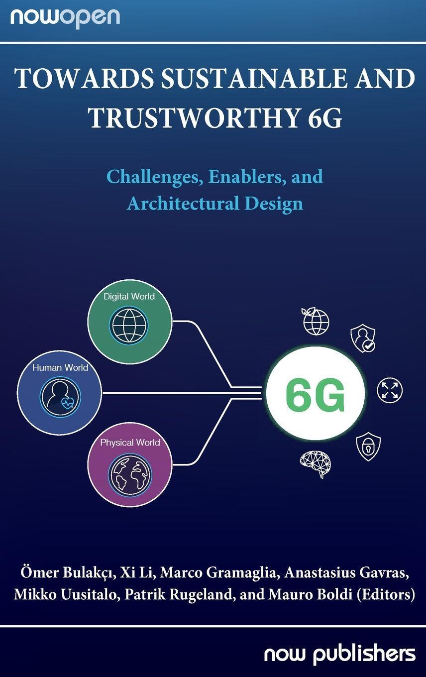 Sonstige Verlage Towards Sustainable and Trustworthy 6G