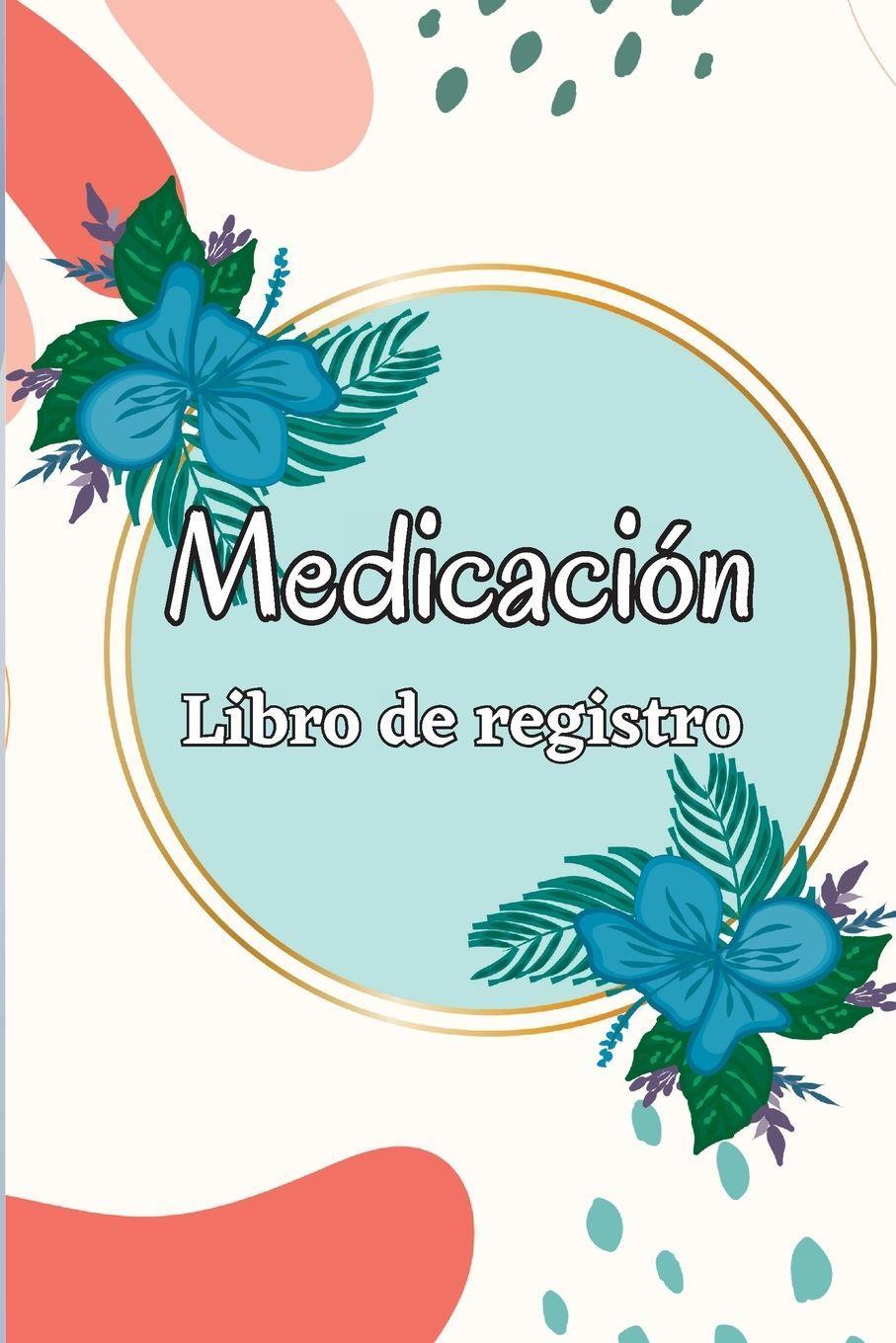 Sonstige Verlage Cuaderno de medicación