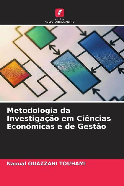 Edicoes Nosso Conhecimento Forschungsmethodik in den Wirtschafts- und Verwaltungswissenschaften