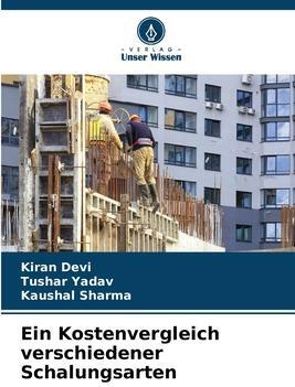 Sonstige Verlage Ein Kostenvergleich verschiedener Schalungsarten