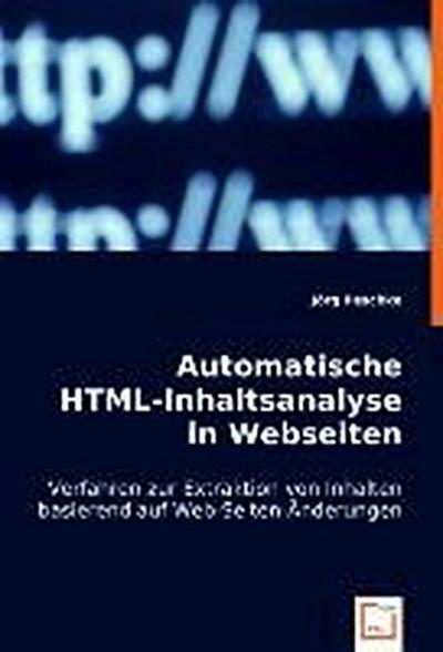 Sonstige Verlage Peschke, J: Automatische HTML-Inhaltsanalyse in Webseiten