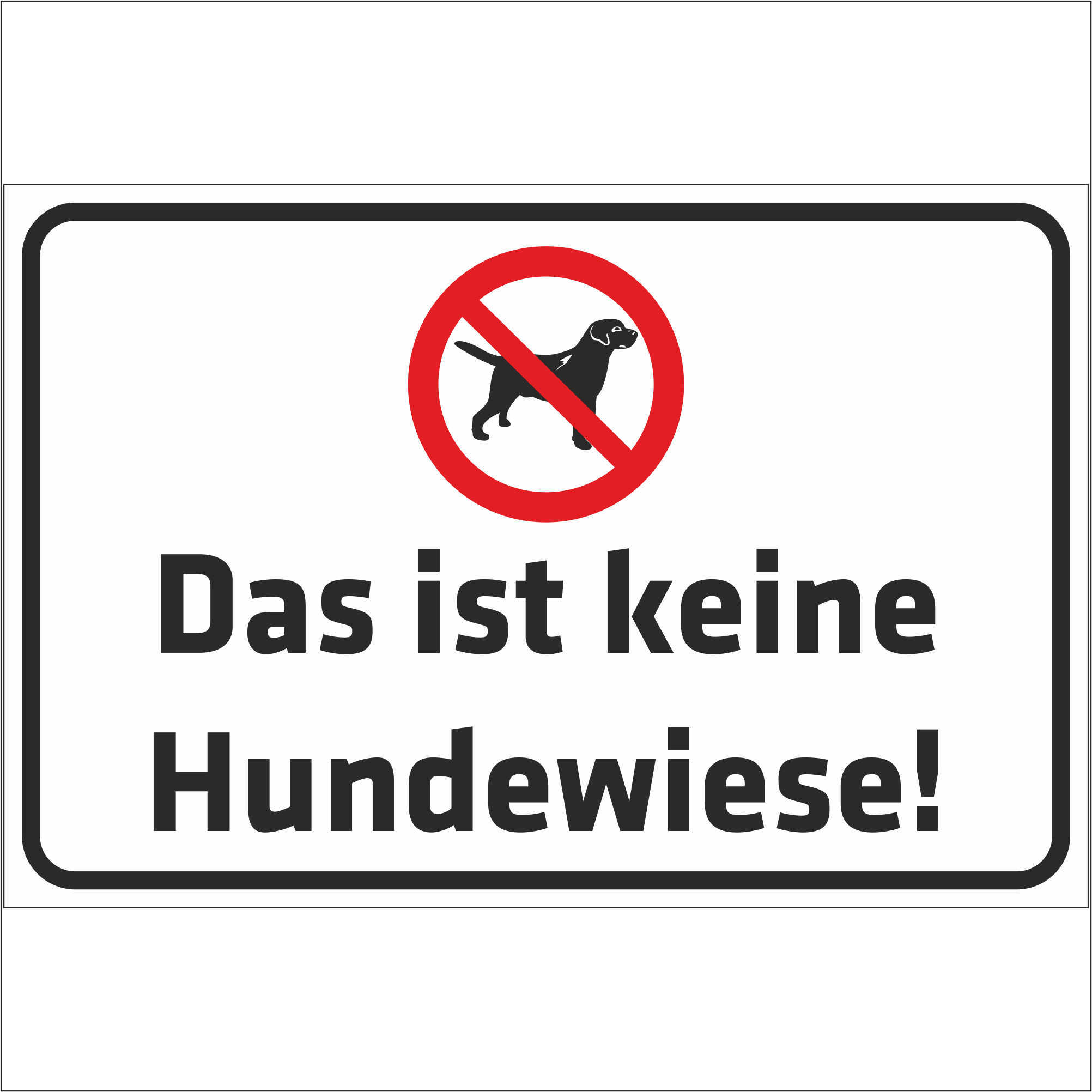INDIGOS UG - Aufkleber - Sicherheit - Warnung - Verbotsschild Das ist keine Hundewiese - 600x400 mm Sticker-KPI-0001-AUF-60x40-costum