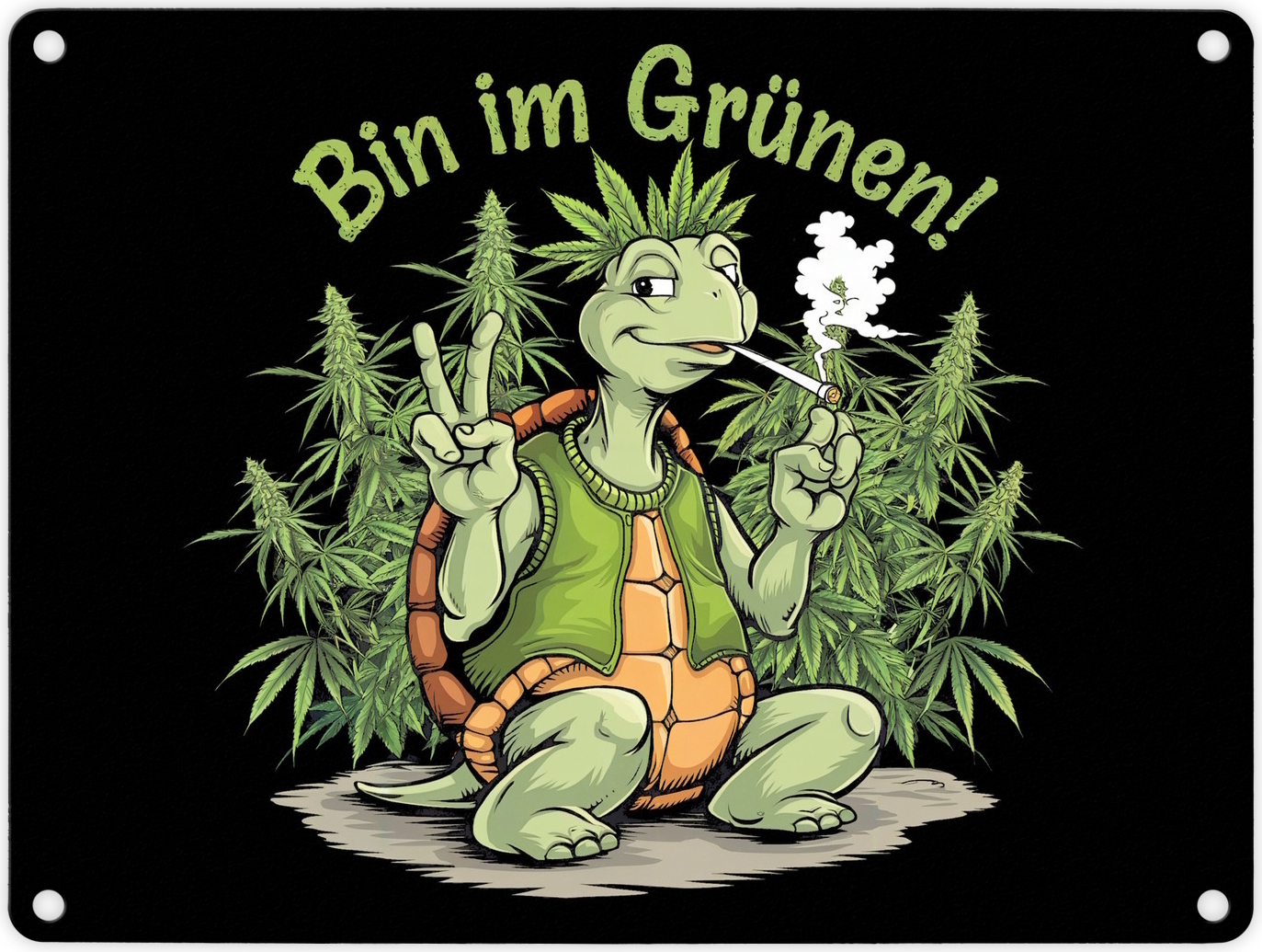 speecheese Bekiffte Schildkröte - Bin im Grünen Metallschild in 15x20 cm