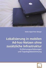 VDM Lokalisierung in mobilen Ad-hoc-Netzen ohnezusätzliche Infrastruktur